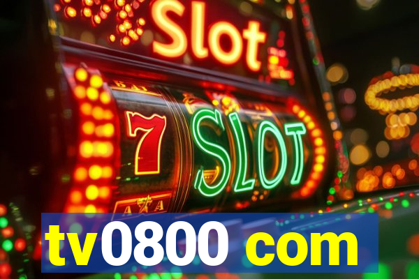 tv0800 com